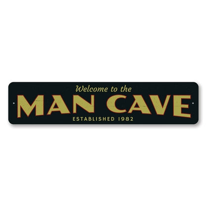 Man Cave Welcome Sign