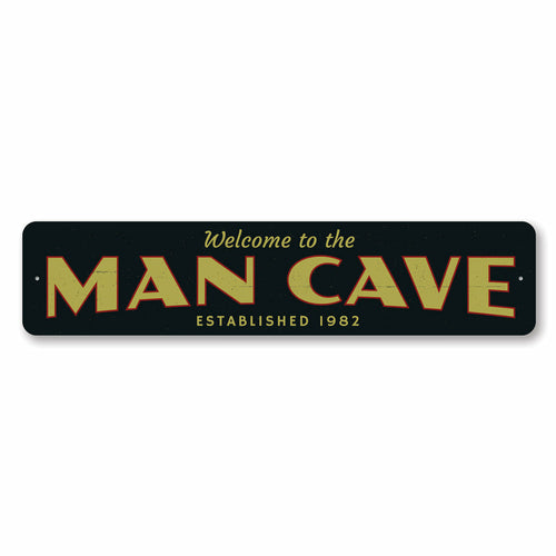 Man Cave Welcome Sign