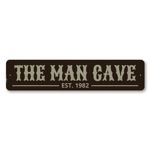 Man Cave Established Date Sign